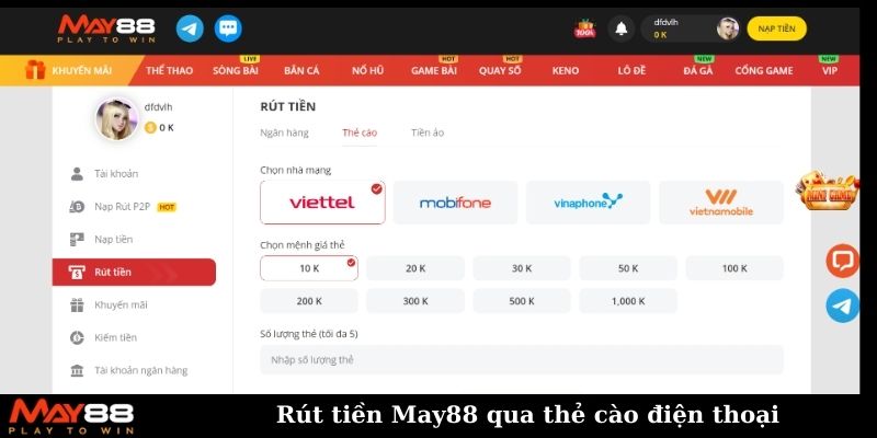 Rút tiền May88 qua thẻ cào điện thoại