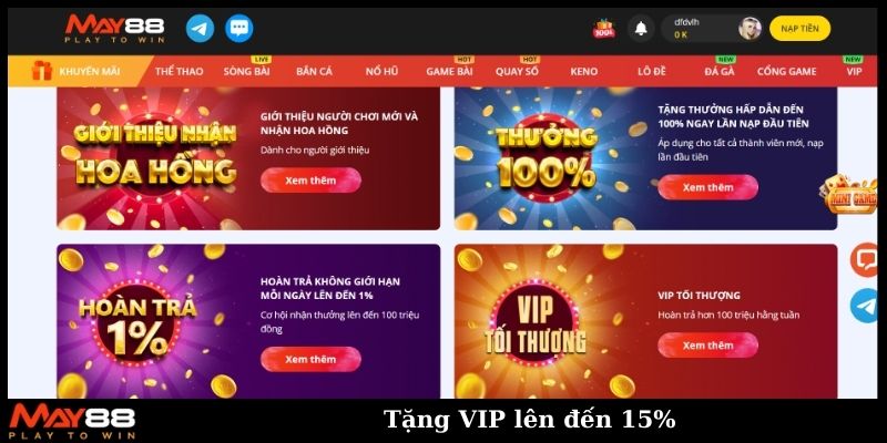 Tặng VIP lên đến 15% 