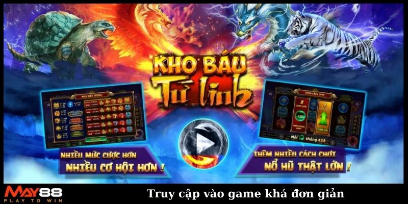 Truy cập vào game khá đơn giản